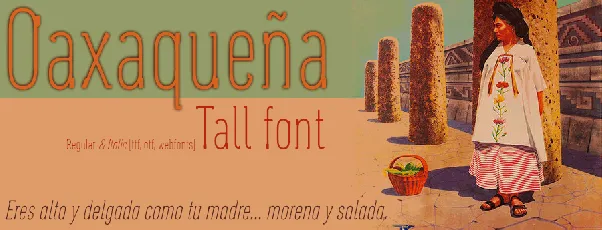 OaxaqueÃ±a Tall font