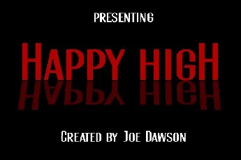 Happy High font