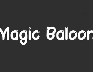 Magic Baloon Display font