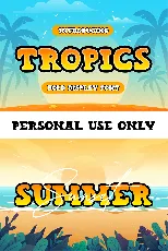 Tropics font