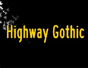 Highway Gothic font