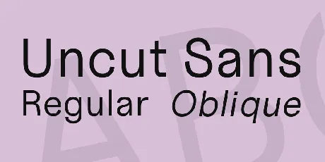 Uncut Sans font