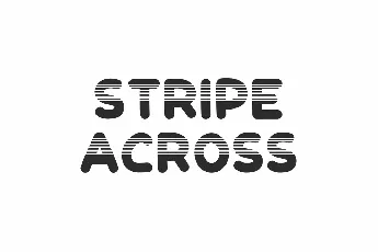 Stripe Across font