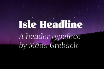 Isle Headline Family font