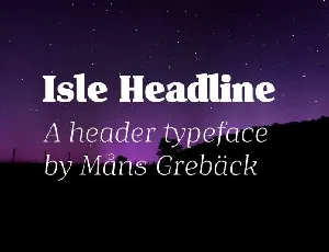 Isle Headline Family font