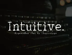 Intuitive Typewriter Display font