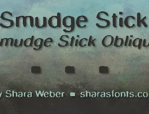 SmudgeStick font