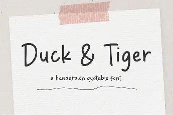 Duck & Tiger font