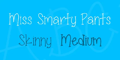 Miss Smarty Pants font