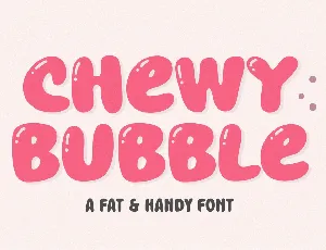 Chewy Bubble font