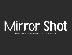 Mirror Shot Demo font