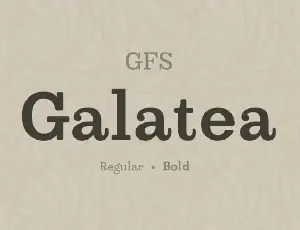 GFS Galatea Slab Serif font