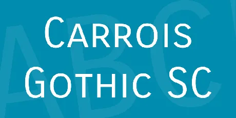 Carrois Gothic SC font