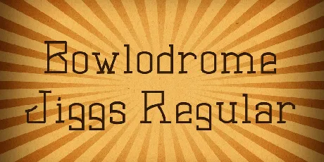 Bowlodrome Jiggs font