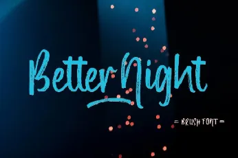 Better Night Brush font