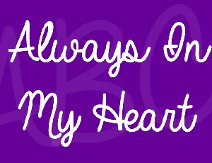 Always In My Heart font