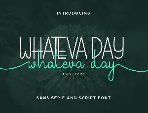 Whateva Day Demo font