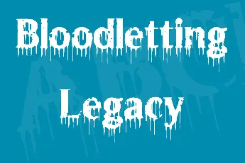 Bloodletting Legacy font