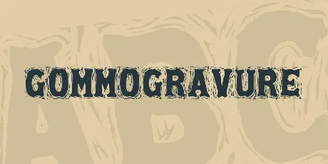 Gommogravure font