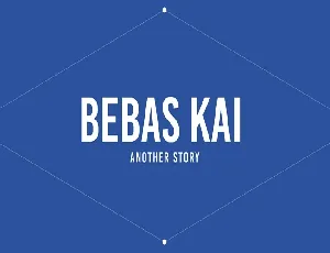 Bebas Kai Sans Serif font