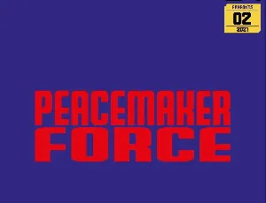 Peacemaker Force font