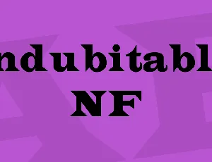 Indubitably NF font