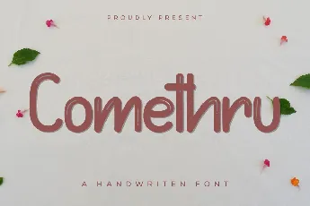 Comethru Demo font