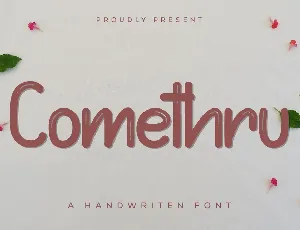 Comethru Demo font