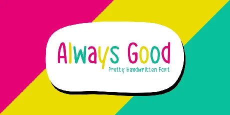 Always Good font