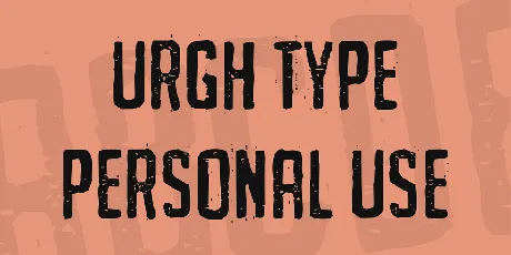 URGH TYPE PERSONAL USE font