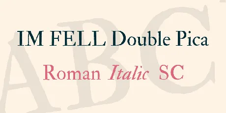 IM FELL Double Pica font