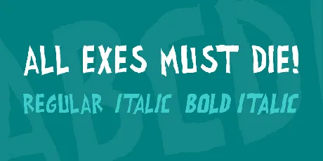 all exes must die! font