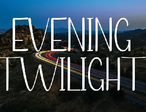 Evening Twilight Display font