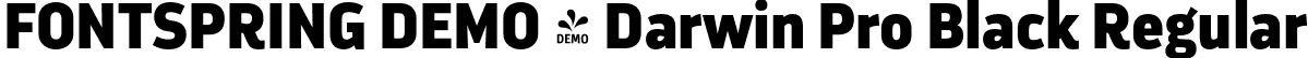 FONTSPRING DEMO - Darwin Pro Black Regular font | Fontspring-DEMO-darwinpro-black.otf