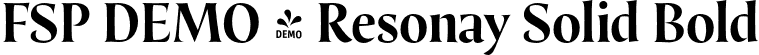 FSP DEMO - Resonay Solid Bold font | Fontspring-DEMO-resonaysolid-bold.otf