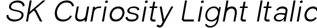 SK Curiosity Light Italic font | SKCuriosity-LightItalic.ttf