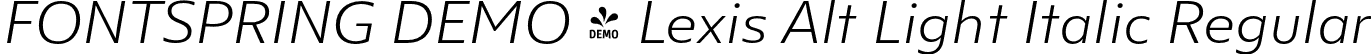 FONTSPRING DEMO - Lexis Alt Light Italic Regular font | Fontspring-DEMO-lexisalt-lightitalic.otf