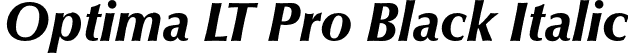 Optima LT Pro Black Italic font | OptimaLTPro-BlackItalic.otf