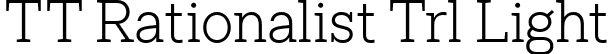 TT Rationalist Trl Light font | TT-Rationalist-Trial-Light.ttf