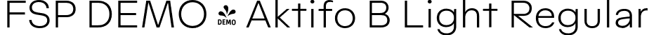 FSP DEMO - Aktifo B Light Regular font | Fontspring-DEMO-aktifob-light.otf