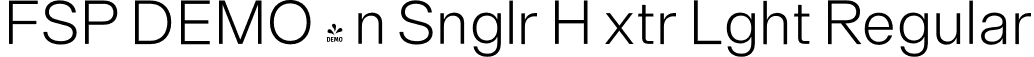 FSP DEMO - n Snglr H xtr Lght Regular font | Fontspring-DEMO-neuesingular-h-extralight.otf