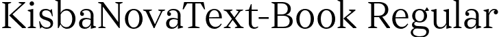 KisbaNovaText-Book Regular font | KisbaNovaText-Book.otf