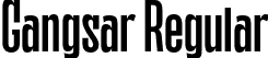 Gangsar Regular font | Gangsar Regular.otf