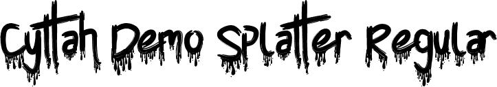 Cyttah Demo Splatter Regular font | CyttahDemoSplatter.ttf