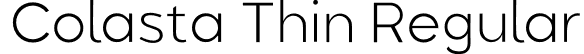 Colasta Thin Regular font | Colasta-Thin.otf