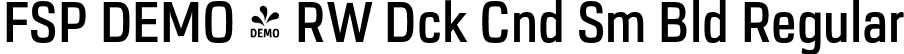 FSP DEMO - RW Dck Cnd Sm Bld Regular font | Fontspring-DEMO-urwdockcond-semibold.otf