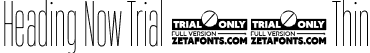 Heading Now Trial 11 Thin font | HeadingNowTrial-11Thin.ttf