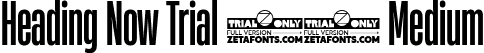 Heading Now Trial 25 Medium font | HeadingNowTrial-25Medium.ttf