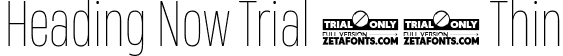 Heading Now Trial 41 Thin font | HeadingNowTrial-41Thin.ttf