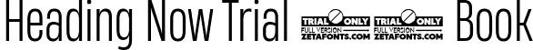 Heading Now Trial 43 Book font | HeadingNowTrial-43Book.ttf